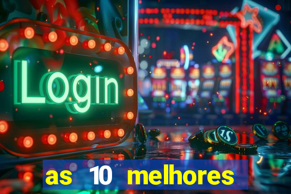 as 10 melhores plataformas de jogos